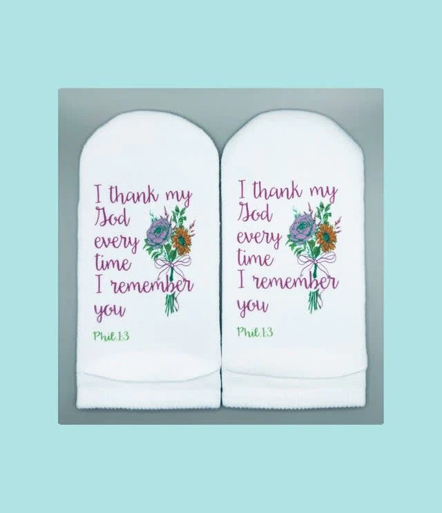 Philippians 1:3 Thank My God Socks