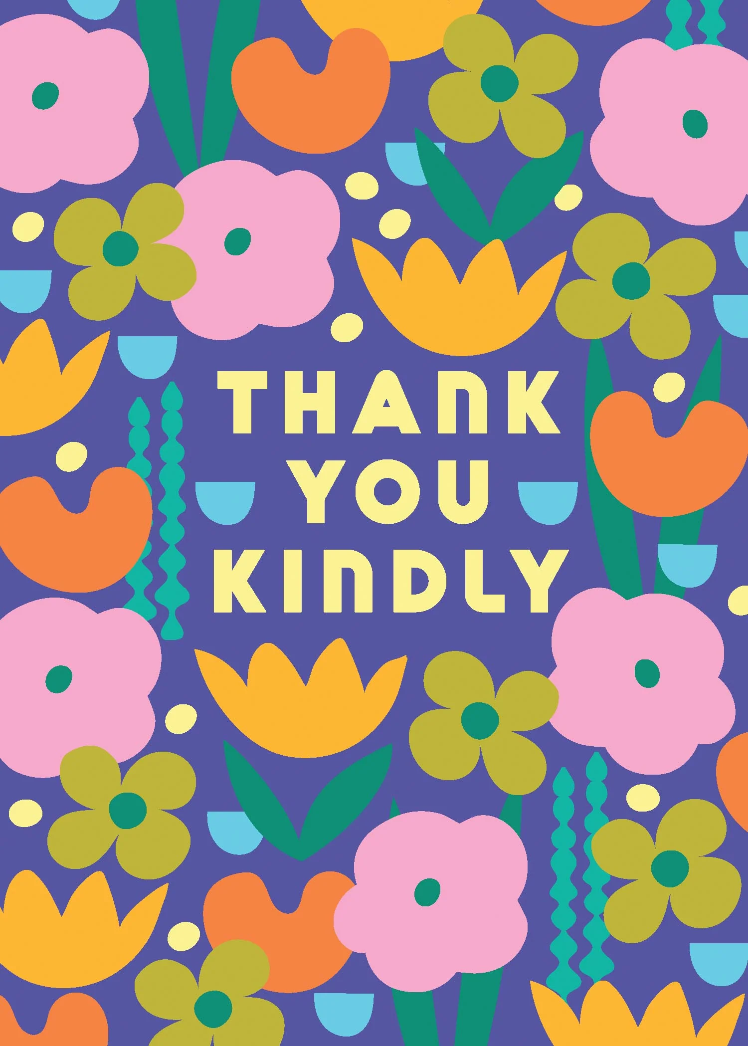 Thank You Kindly Greeting Card
