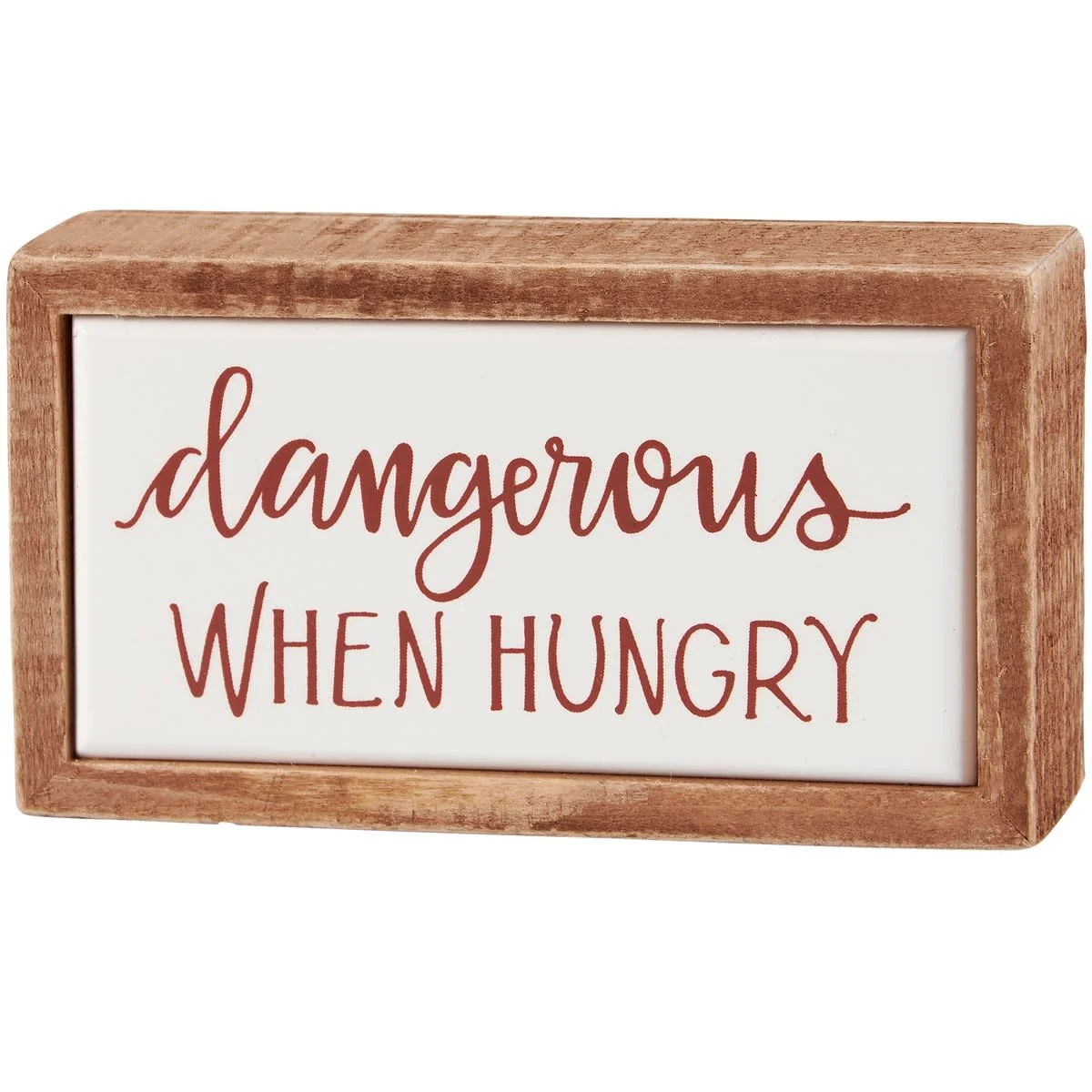 When Hungry Box Sign Mini